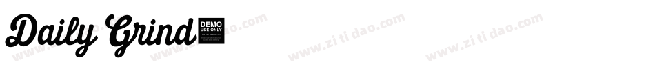 Daily Grind字体转换